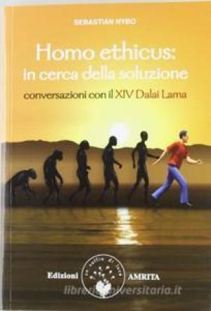 Homo ethicus : in cerca della soluzione